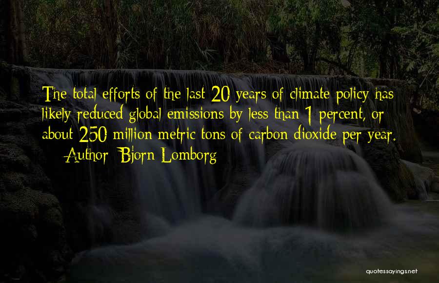 Carbon Emissions Quotes By Bjorn Lomborg