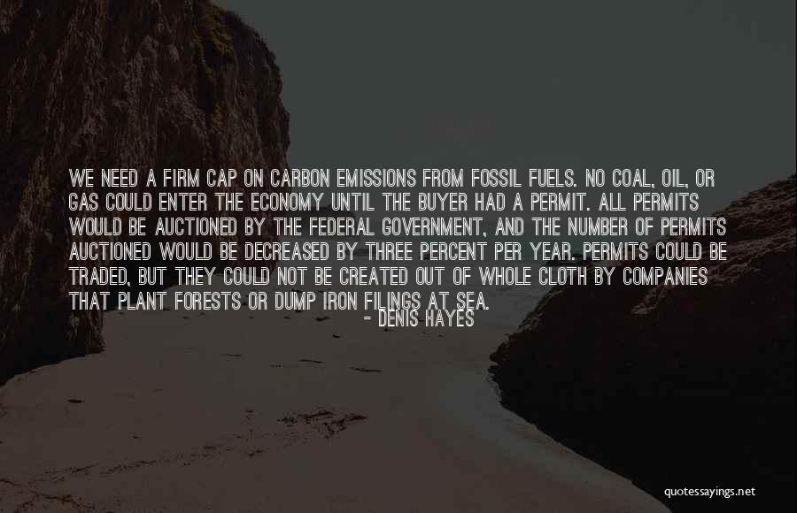 Carbon Emissions Quotes By Denis Hayes