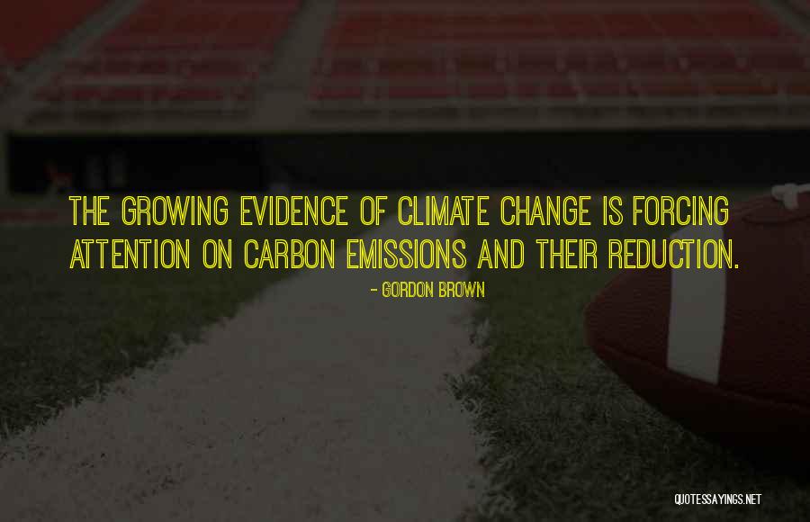 Carbon Emissions Quotes By Gordon Brown