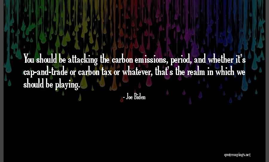 Carbon Emissions Quotes By Joe Biden