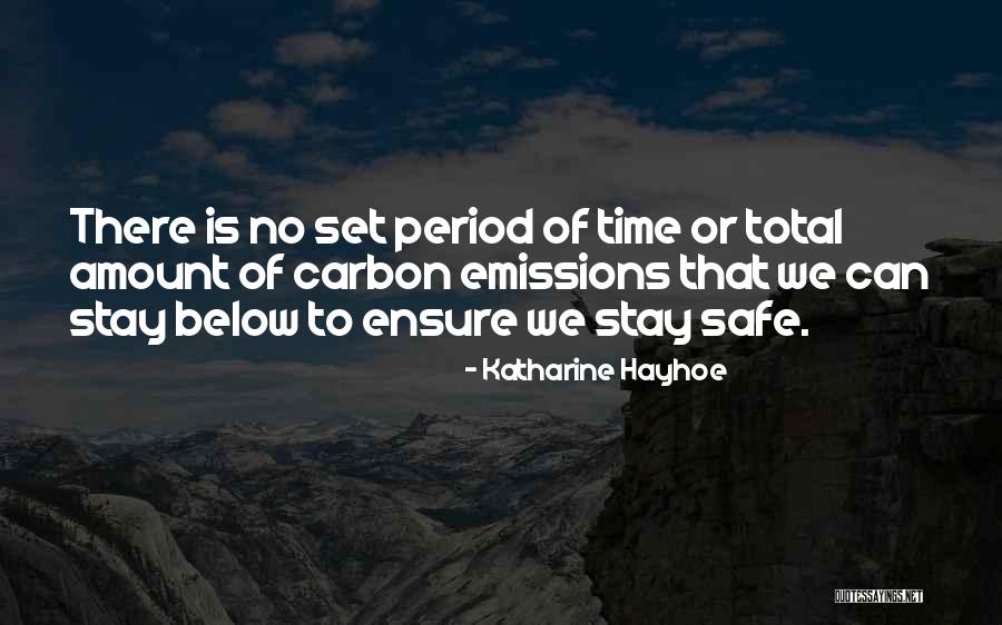 Carbon Emissions Quotes By Katharine Hayhoe Carbon Emissions Quotes By Katharine Hayhoe