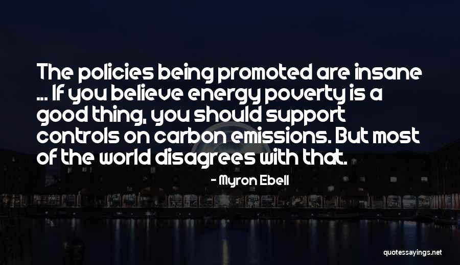 Carbon Emissions Quotes By Myron Ebell Carbon Emissions Quotes By Myron Ebell