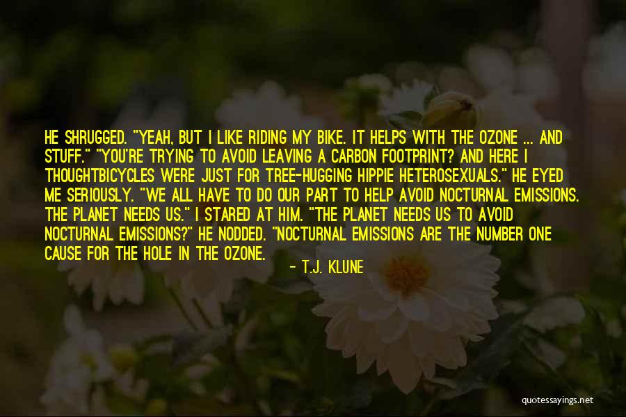 Carbon Emissions Quotes By T.J. Klune Carbon Emissions Quotes By T.J. Klune