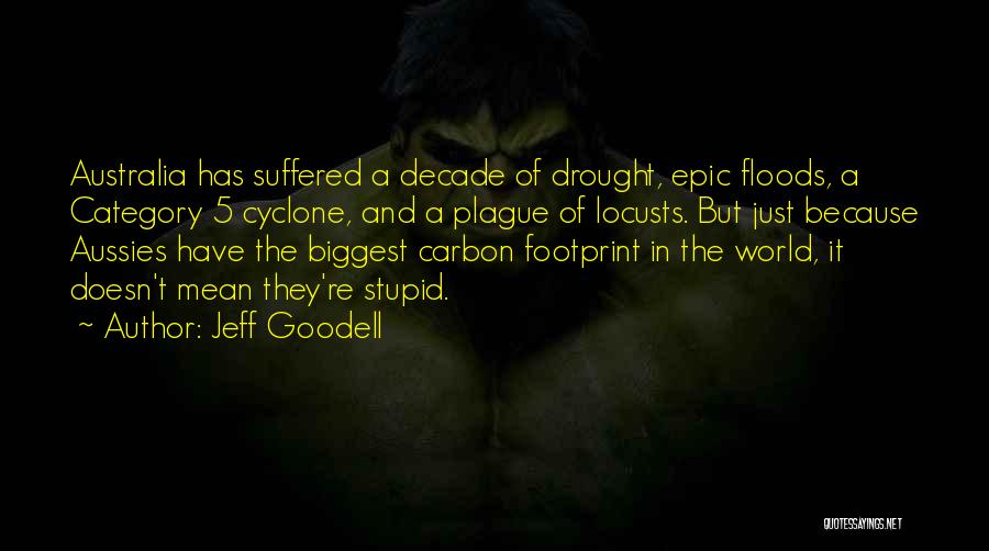 Carbon Footprint Quotes By Jeff Goodell