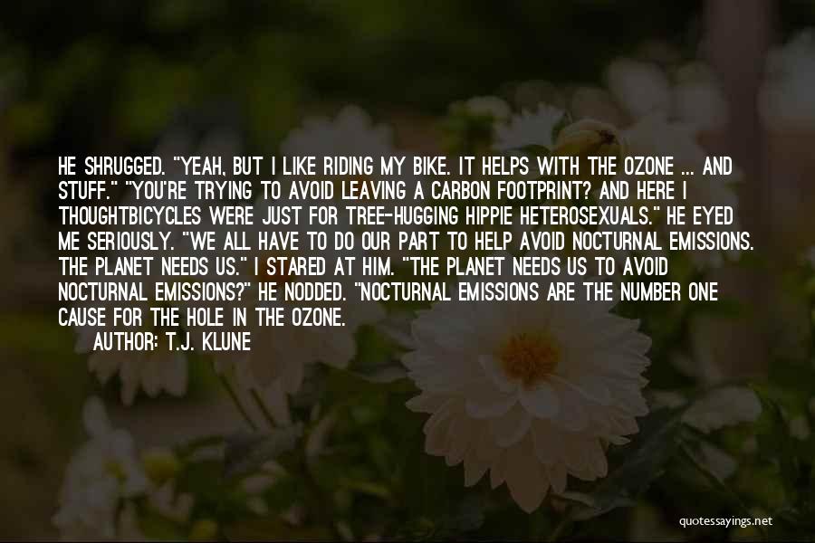 Carbon Footprint Quotes By T.J. Klune