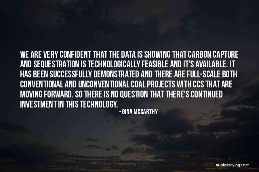 Carbon Sequestration Quotes By Gina McCarthy Carbon Sequestration Quotes By Gina McCarthy