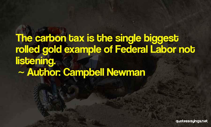 Carbon Tax Quotes By Campbell Newman