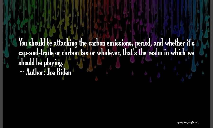 Carbon Tax Quotes By Joe Biden