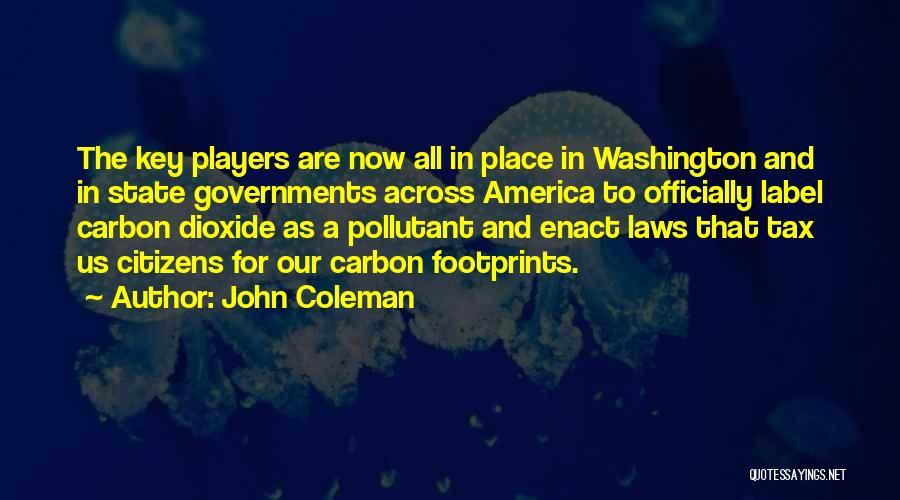 Carbon Tax Quotes By John Coleman