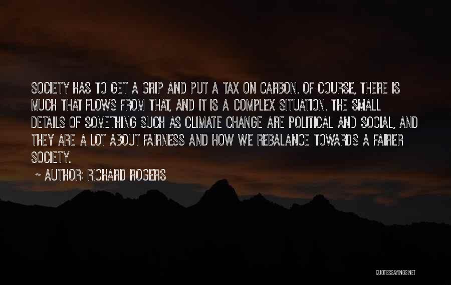 Carbon Tax Quotes By Richard Rogers