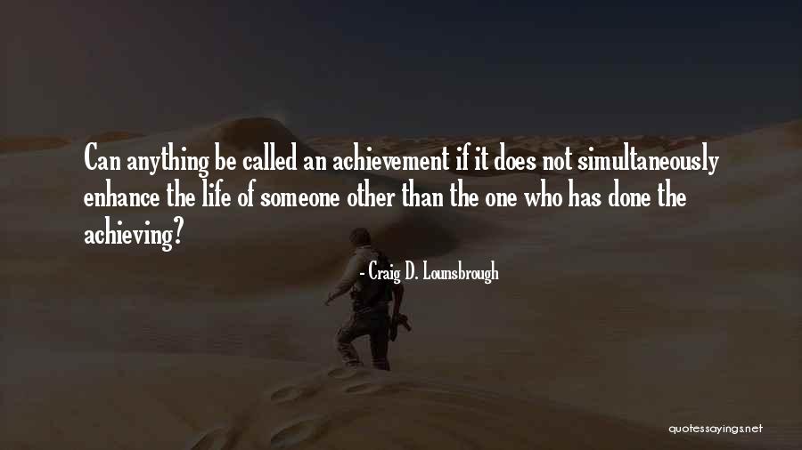 Carbonell Condo Quotes By Craig D. Lounsbrough Carbonell Condo Quotes By Craig D. Lounsbrough
