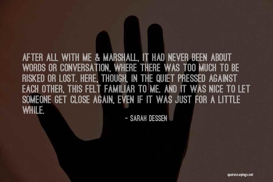 Carbons Mass Quotes By Sarah Dessen Carbons Mass Quotes By Sarah Dessen