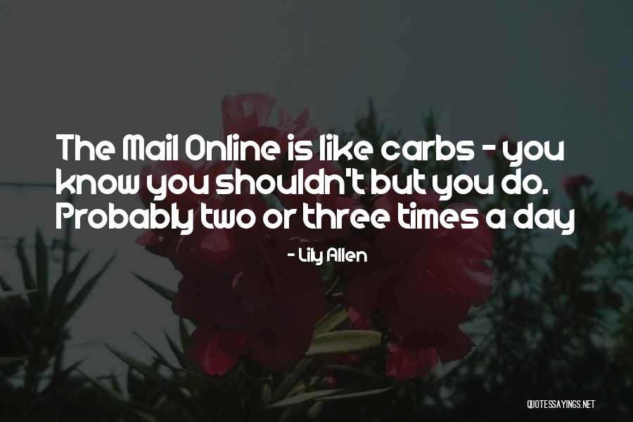 Carbs Quotes By Lily Allen Carbs Quotes By Lily Allen