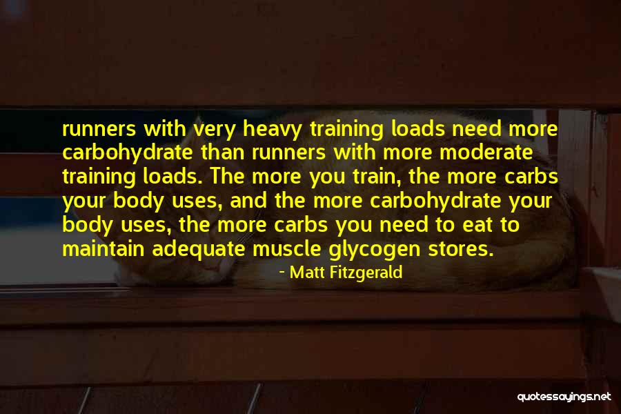 Carbs Quotes By Matt Fitzgerald Carbs Quotes By Matt Fitzgerald