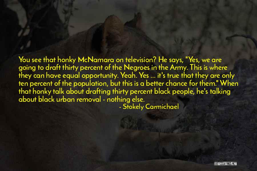 Carbutamide Quotes By Stokely Carmichael Carbutamide Quotes By Stokely Carmichael