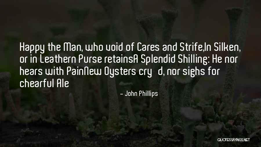 Carcasa De Pollo Quotes By John Phillips Carcasa De Pollo Quotes By John Phillips