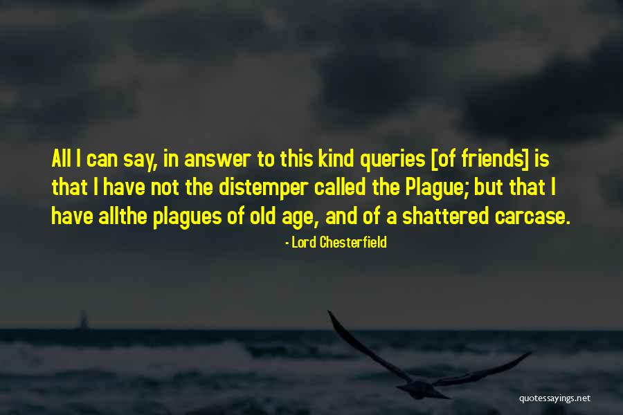 Carcase Quotes By Lord Chesterfield Carcase Quotes By Lord Chesterfield