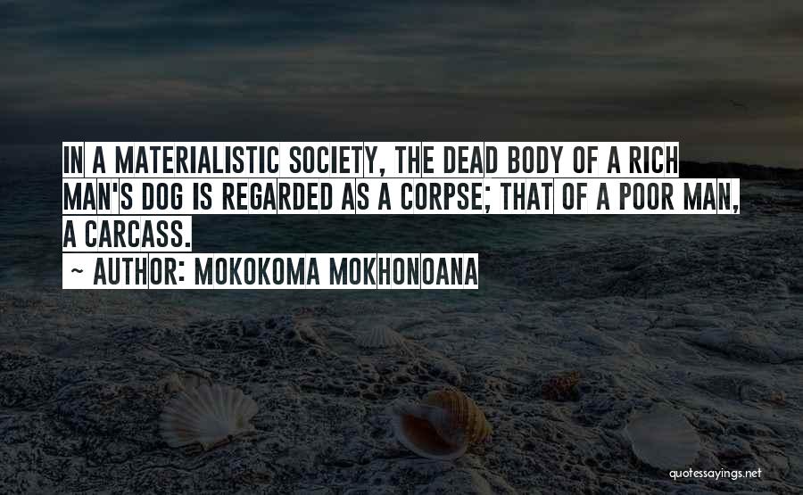 Carcass Animal Quotes By Mokokoma Mokhonoana