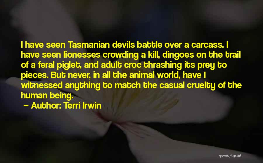 Carcass Animal Quotes By Terri Irwin