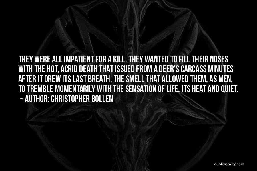 Carcass Quotes By Christopher Bollen