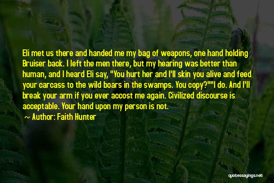 Carcass Quotes By Faith Hunter