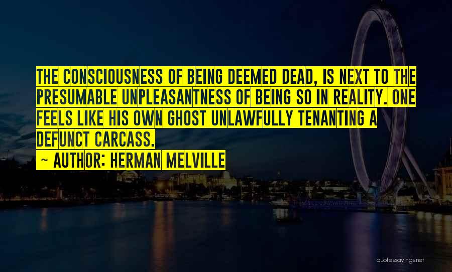 Carcass Quotes By Herman Melville