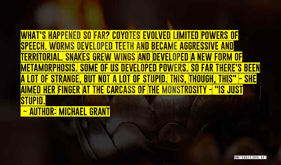 Carcass Quotes By Michael Grant