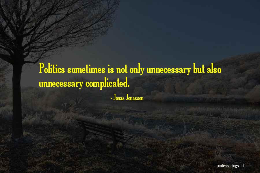 Carcel O Quotes By Jonas Jonasson Carcel O Quotes By Jonas Jonasson