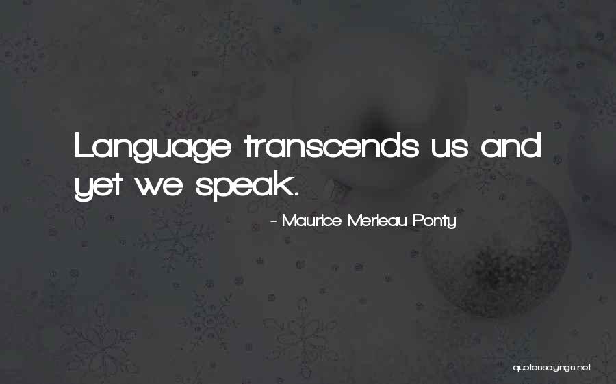 Carceles Del Quotes By Maurice Merleau Ponty Carceles Del Quotes By Maurice Merleau Ponty