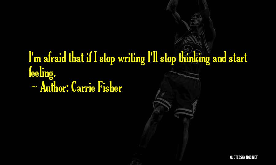 Carcharodon Hubbelli Quotes By Carrie Fisher