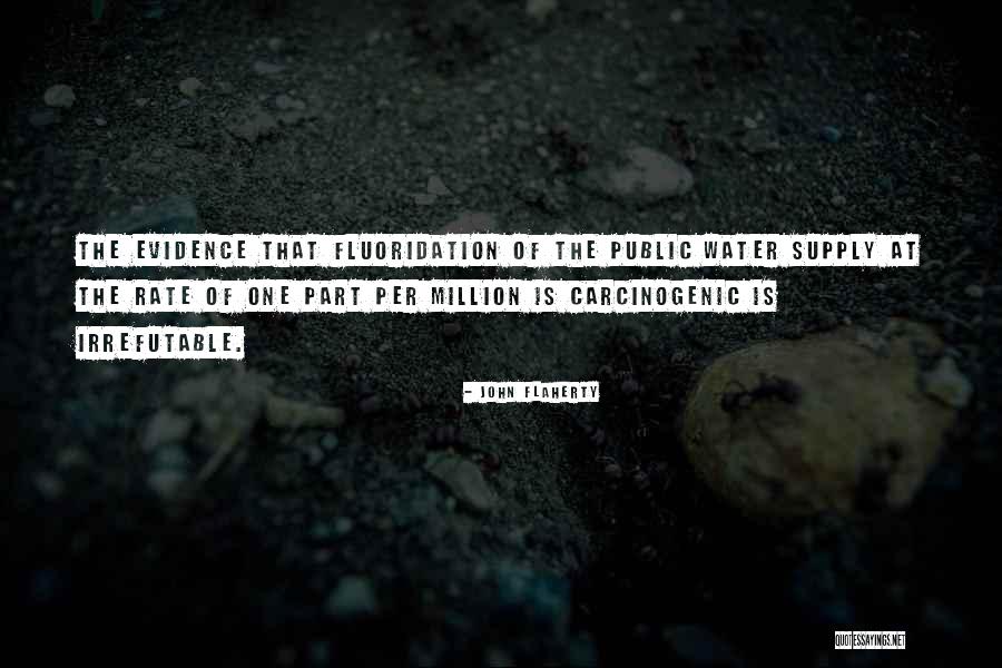 Carcinogenic Quotes By John Flaherty Carcinogenic Quotes By John Flaherty