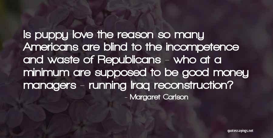 Carcinogenic Quotes By Margaret Carlson Carcinogenic Quotes By Margaret Carlson