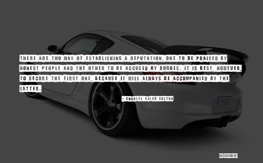 Carcinogenicity Studies Quotes By Charles Caleb Colton Carcinogenicity Studies Quotes By Charles Caleb Colton