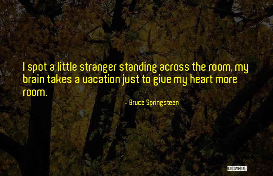 Card Looks Quotes By Bruce Springsteen Card Looks Quotes By Bruce Springsteen
