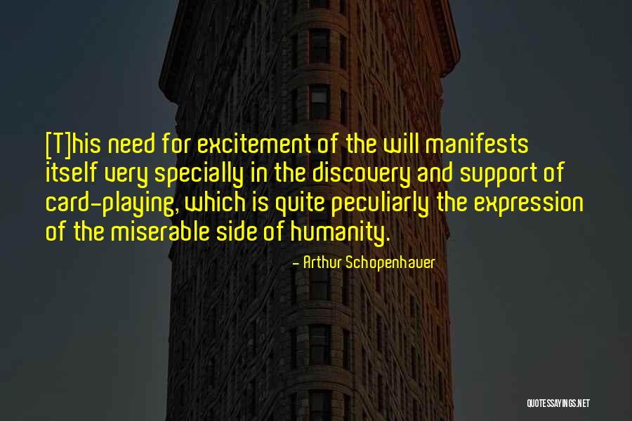 Card Playing Quotes By Arthur Schopenhauer Card Playing Quotes By Arthur Schopenhauer
