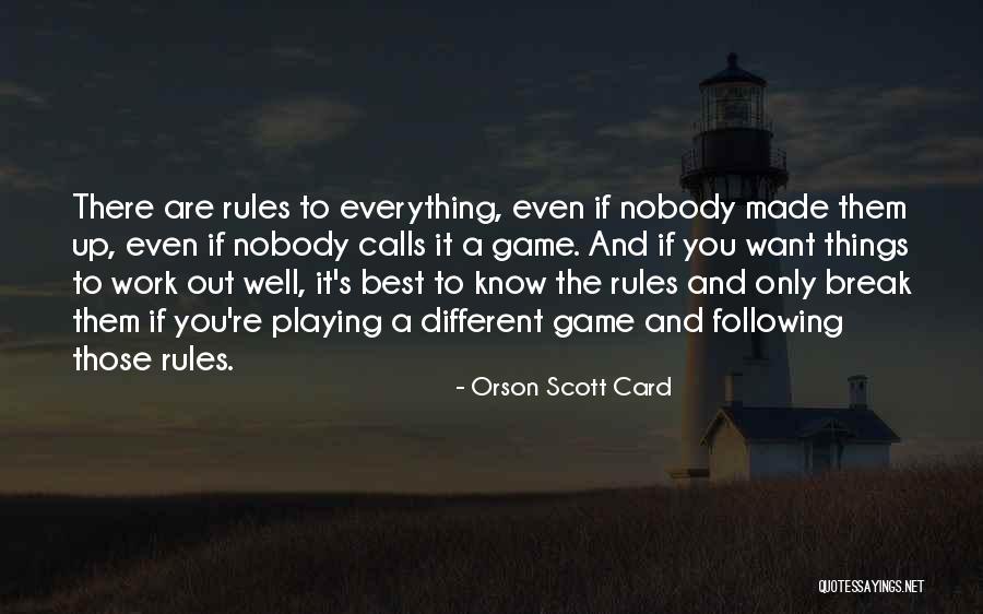 Card Playing Quotes By Orson Scott Card