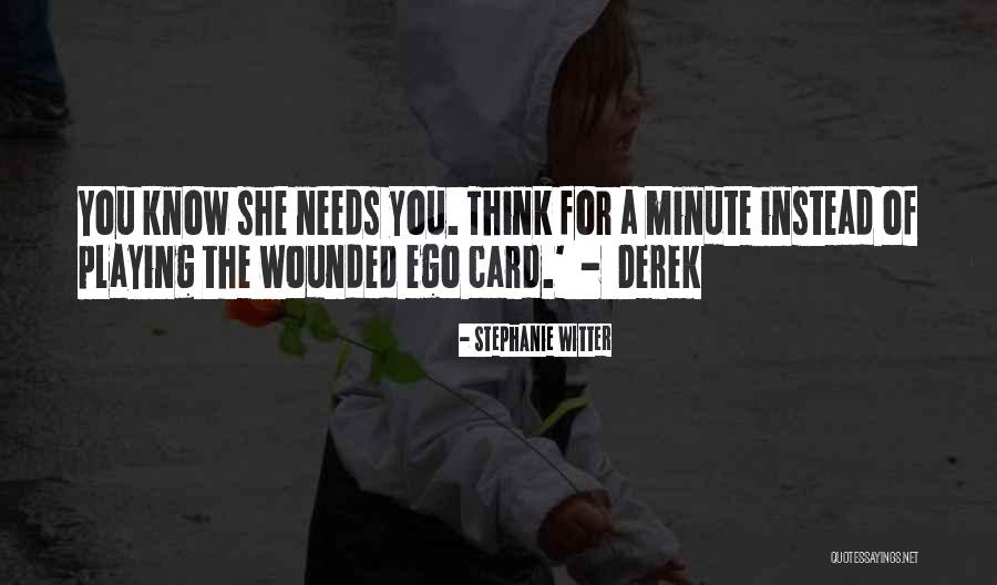 Card Playing Quotes By Stephanie Witter Card Playing Quotes By Stephanie Witter
