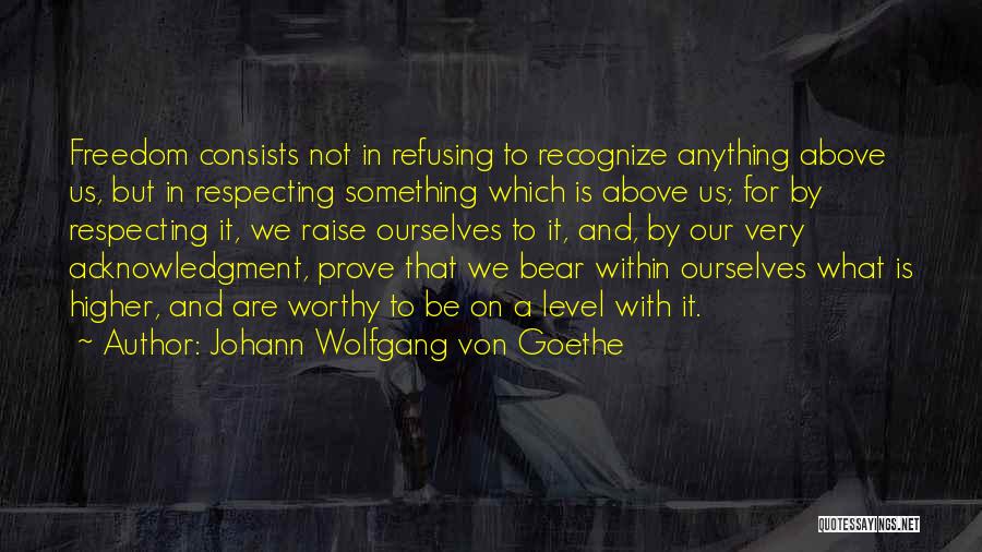 Cardalls Idaho Quotes By Johann Wolfgang Von Goethe
