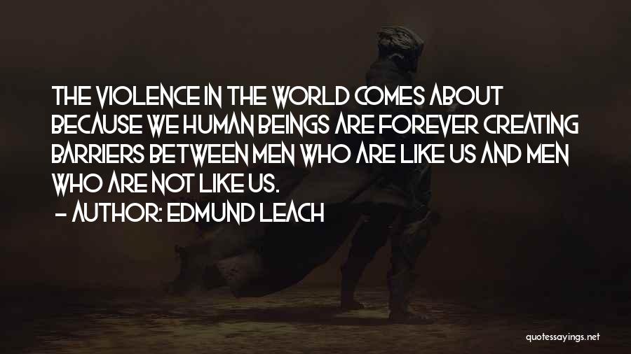 Cardamone Chris Quotes By Edmund Leach