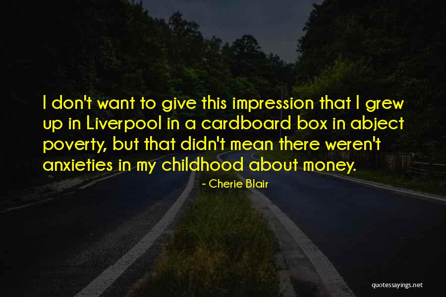 Cardboard Box Quotes By Cherie Blair