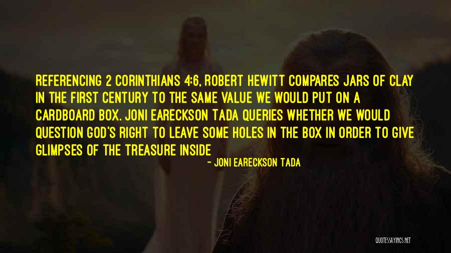 Cardboard Box Quotes By Joni Eareckson Tada Cardboard Box Quotes By Joni Eareckson Tada