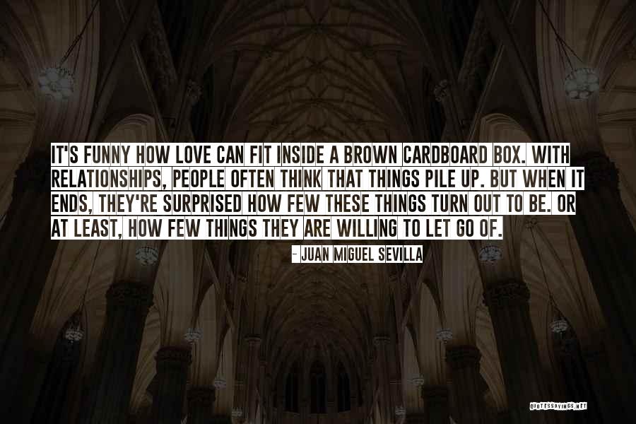 Cardboard Box Quotes By Juan Miguel Sevilla