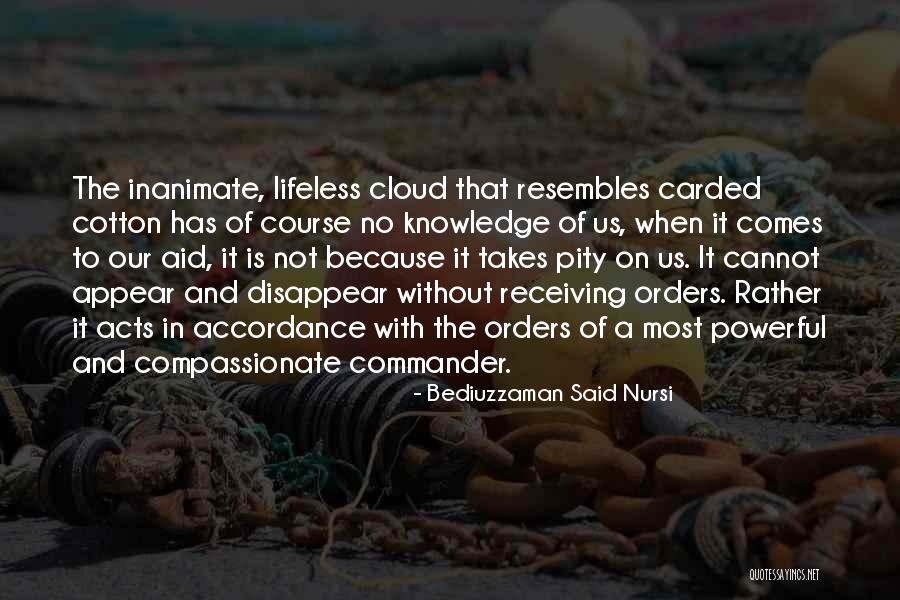 Carded Cotton Quotes By Bediuzzaman Said Nursi Carded Cotton Quotes By Bediuzzaman Said Nursi