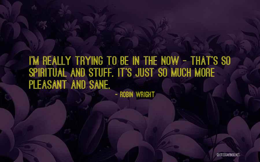 Cardellini Mad Quotes By Robin Wright Cardellini Mad Quotes By Robin Wright