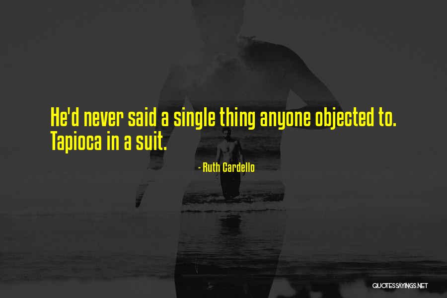 Cardello Quotes By Ruth Cardello Cardello Quotes By Ruth Cardello
