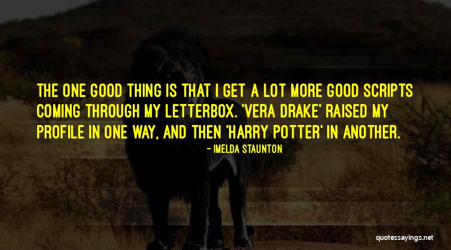 Carderos Coal Harbour Quotes By Imelda Staunton Carderos Coal Harbour Quotes By Imelda Staunton