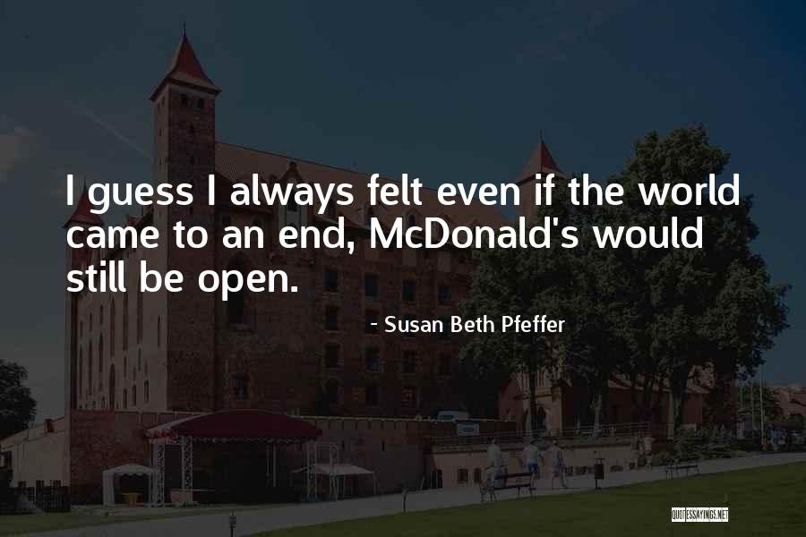 Cardiac Cath Lab Quotes By Susan Beth Pfeffer Cardiac Cath Lab Quotes By Susan Beth Pfeffer