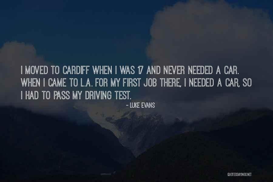 Cardiff Quotes By Luke Evans Cardiff Quotes By Luke Evans