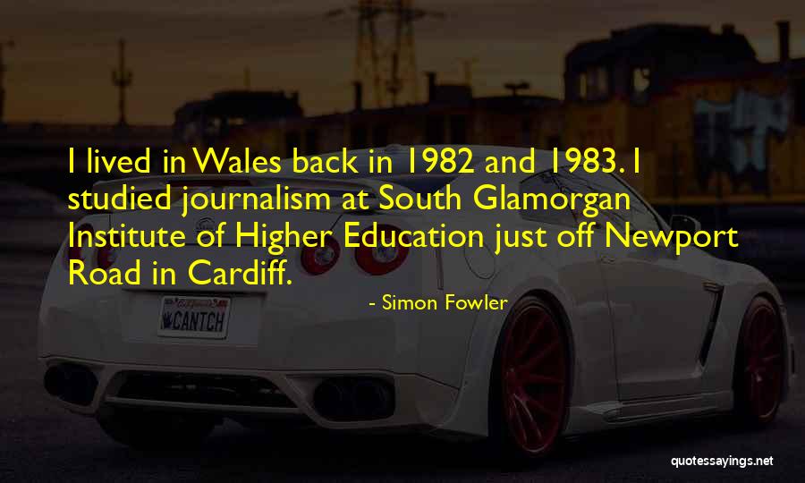 Cardiff Quotes By Simon Fowler Cardiff Quotes By Simon Fowler