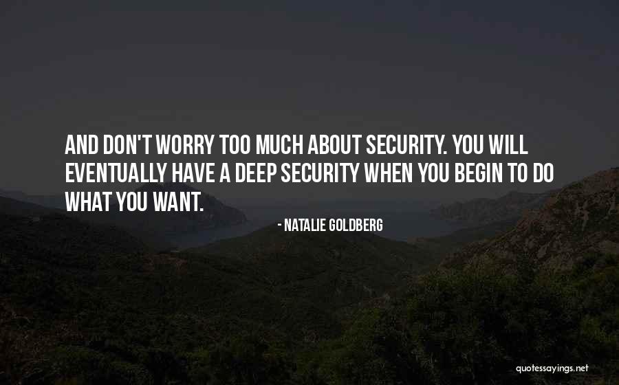 Cardiganshire Ysgubor Quotes By Natalie Goldberg Cardiganshire Ysgubor Quotes By Natalie Goldberg